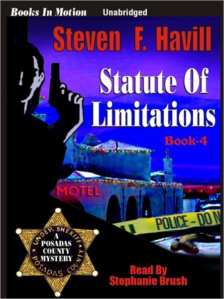 Statute of Limitations (Posadas County Mystery Series #4)
