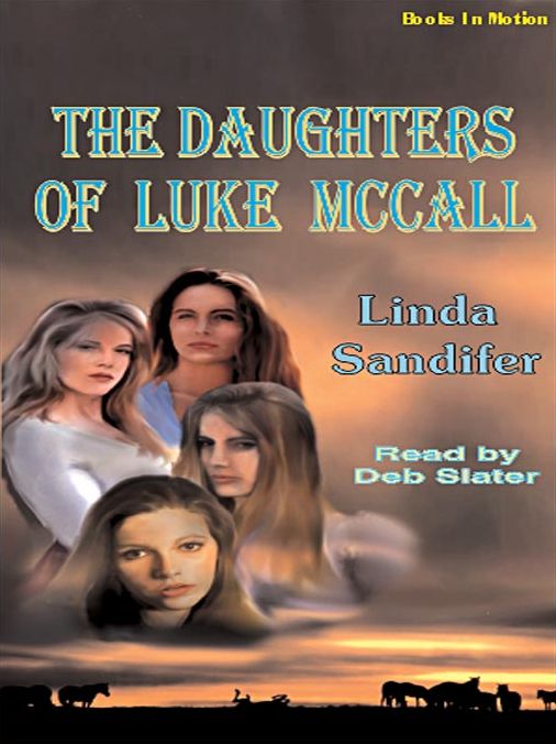 The Daughters of Luke McCall