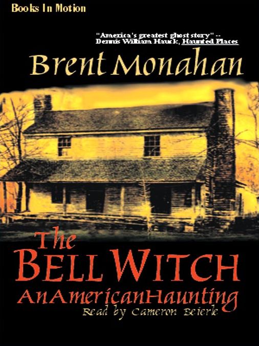 The Bell Witch: An American Haunting