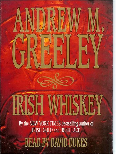 Irish Whiskey (Nuala Anne McGrail Series)
