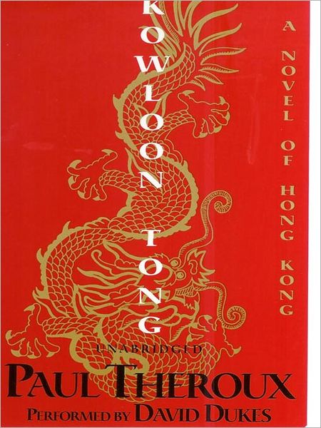 Kowloon Tong: A Novel of Hong Kong