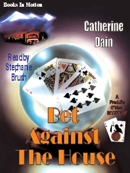 Bet Against the House: Freddie O'Neal Mystery Series, Book 5