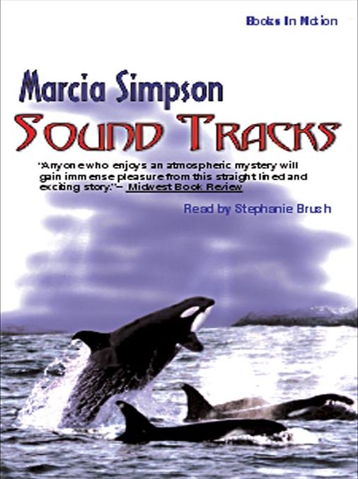 Sound Tracks: Alaska Panhandle Mystery Series, Book 1