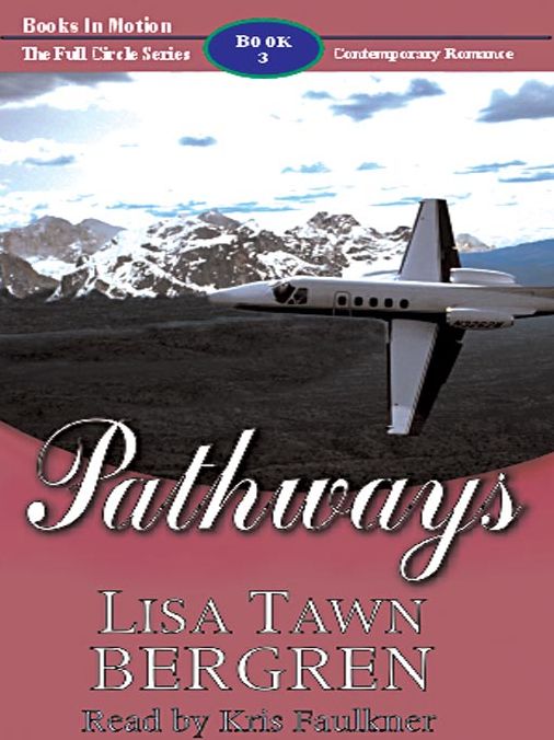 Pathways (Full Circle Series #3)