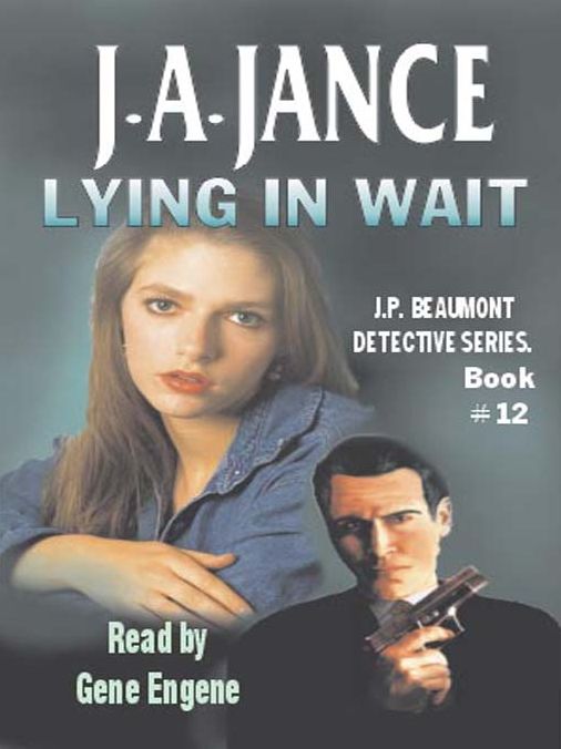 Lying in Wait (J. P. Beaumont Series #12)