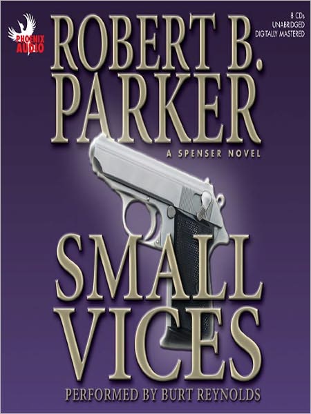 Small Vices (Spenser Series #24)