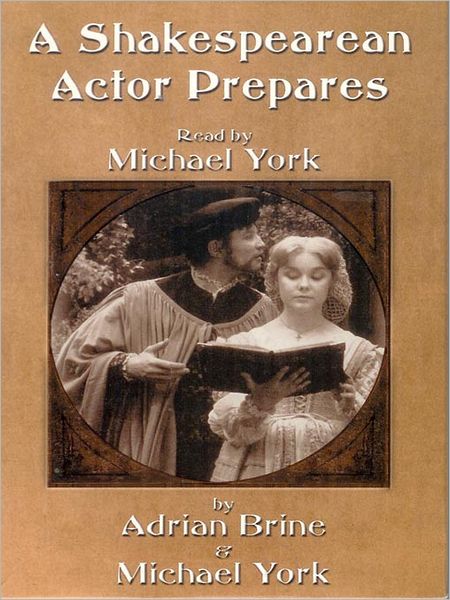 A Shakespearean Actor Prepares