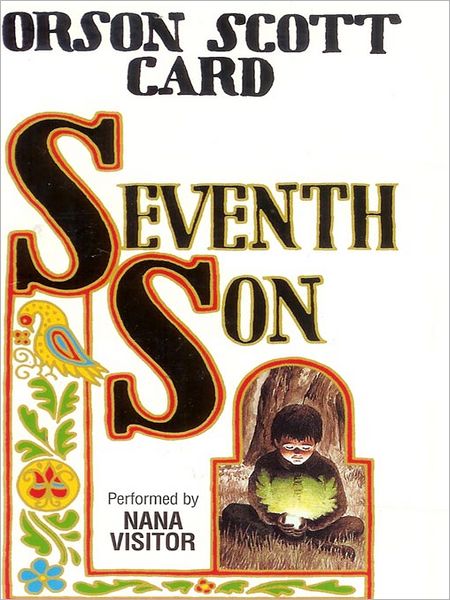 Seventh Son (Alvin Maker Series #1)