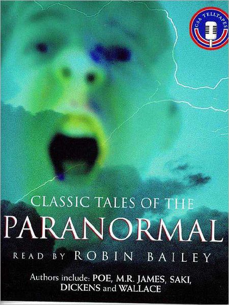 Classic Tales of the Paranormal