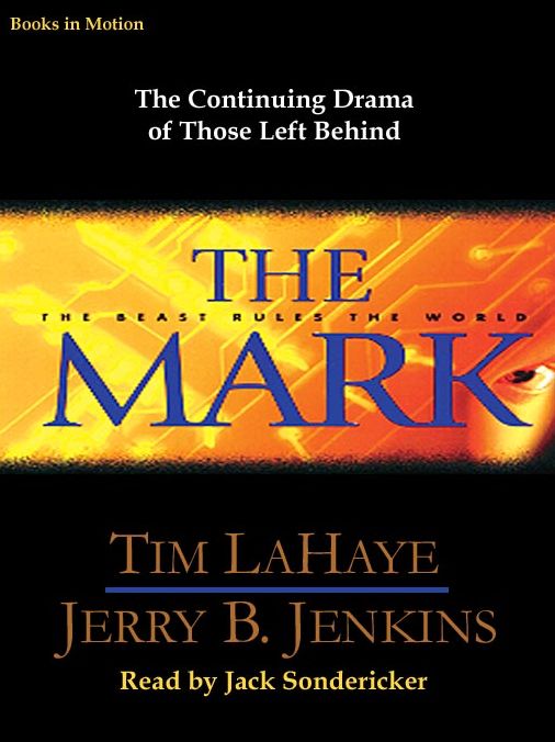 The Mark: The Beast Rules the World (Left Behind Series #8)