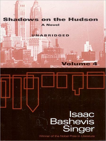Shadows on the Hudson, Volume 4