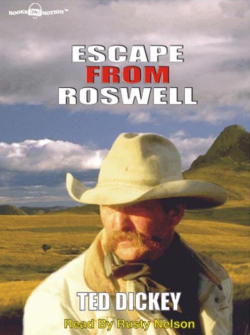 Escape From Roswell: Roswell Trilogy, Book 1