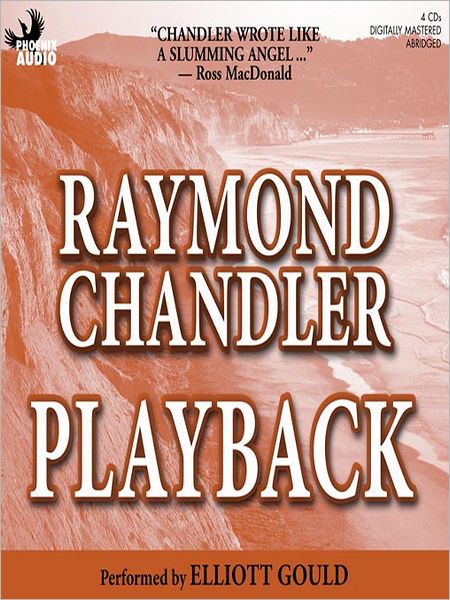 Playback: Phillip Marlowe Series, Book 7