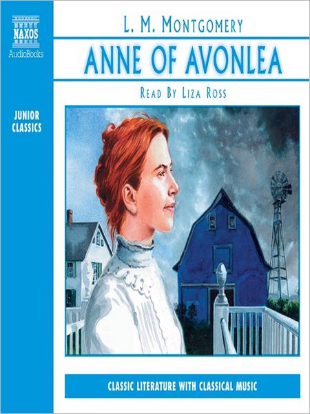Anne of Avonlea (Anne of Green Gables Series #2)