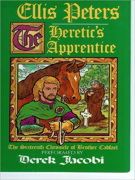 The Heretic's Apprentice (Brother Cadfael Series #16)