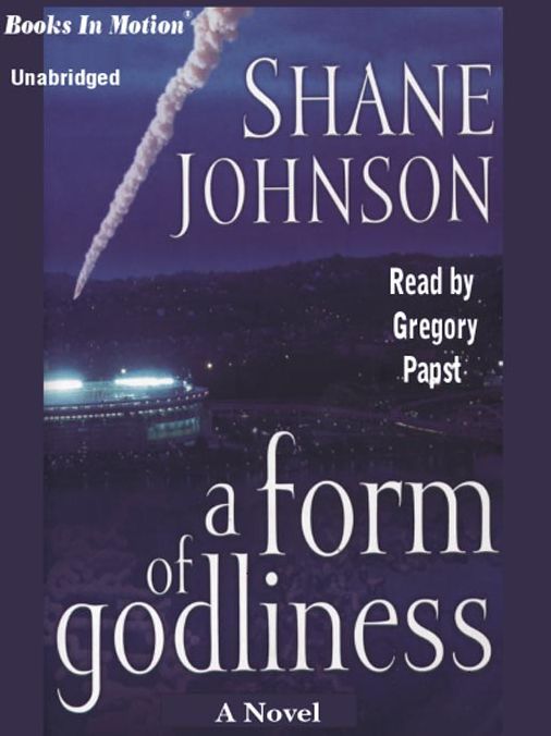 A Form of Godliness: A Novel