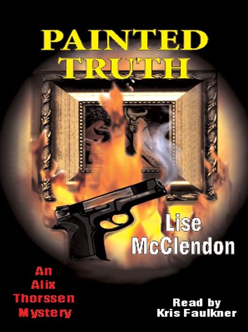 Painted Truth: Alix Thorssen Series, Book 2
