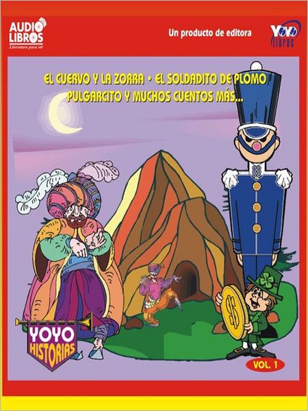 El Cuervo Y La Zorra / El Soldadito De Plomo / Pulgarcito Y Muchos Cuentos Mas - Vol 1