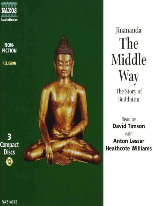 The Middle Way: The Story of Buddhism