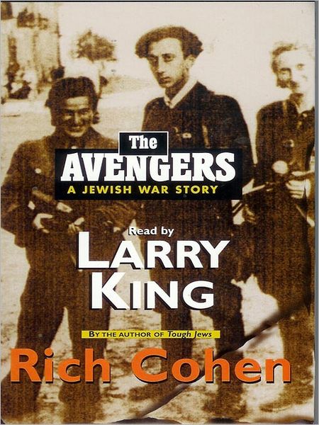 The Avengers: A Jewish War Story