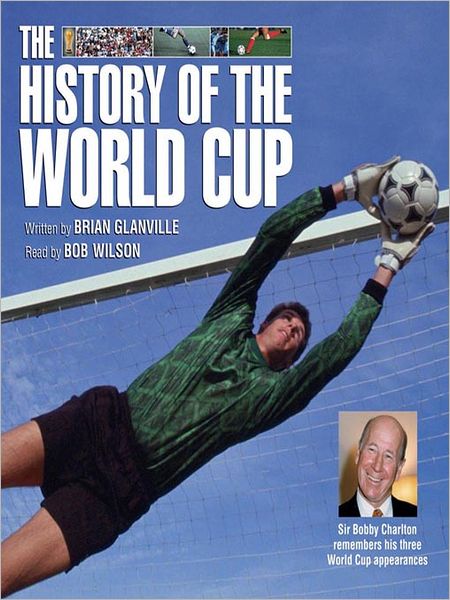 The History of the World Cup