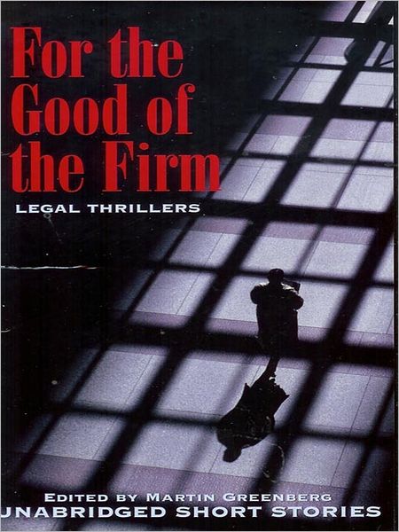 For the Good of the Firm