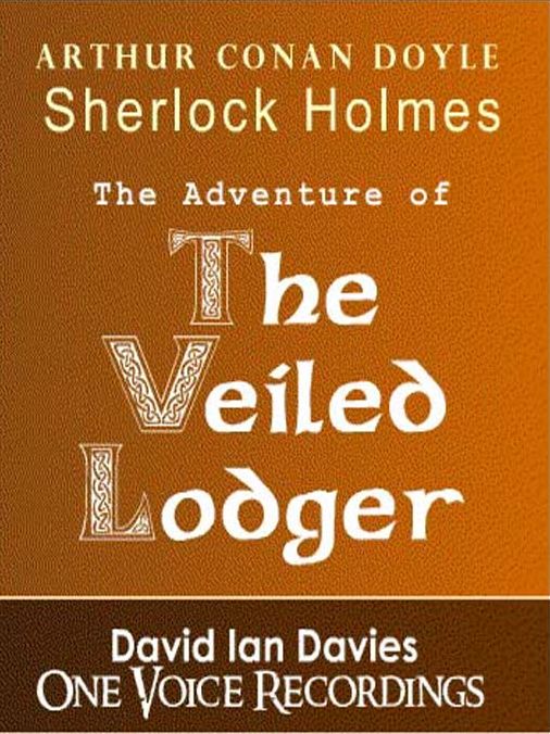 The Adventure of the Veiled Lodger
