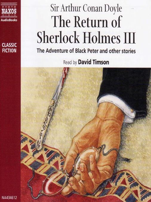 Return of Sherlock Holmes III: The Adventure of Black Peter and Other Stories