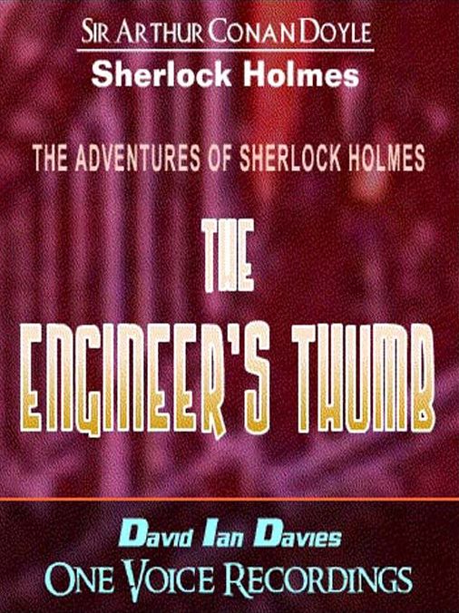 The Adventure of the Engineer's Thumb