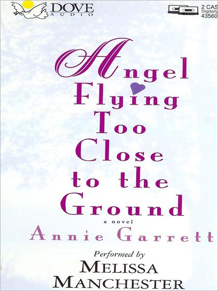 Angel Flying Too Close to the Ground