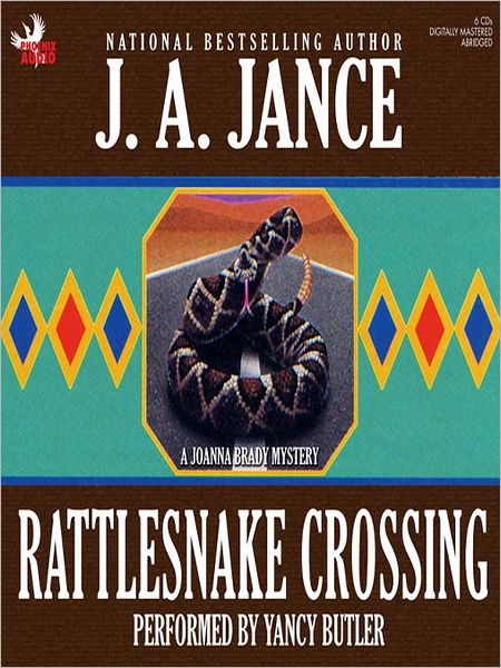 Rattlesnake Crossing (Joanna Brady Series #6)