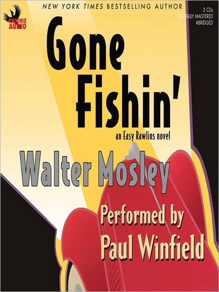 Gone Fishin' (Easy Rawlins Series #6)