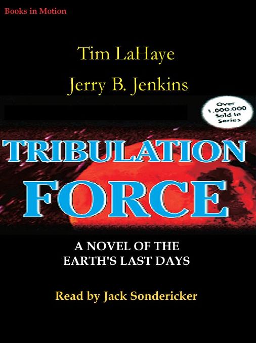 Tribulation Force: The Continuing Drama of Those Left Behind (Left Behind Series #2)