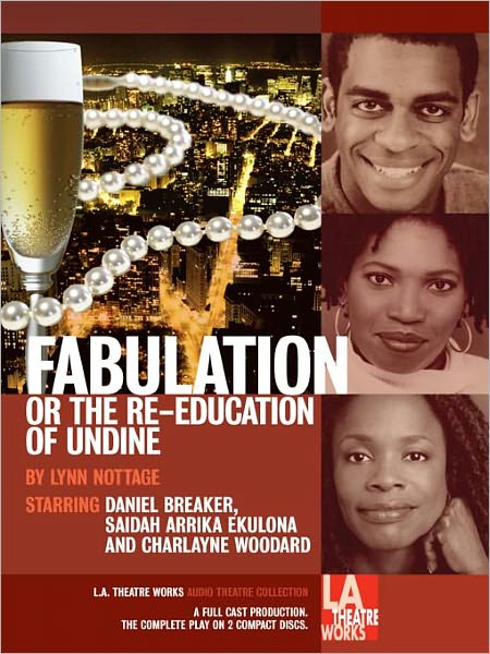 Fabulation, or The Re-Education of Undine