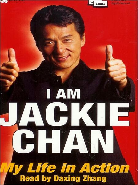 I am Jackie Chan: My Life in Action