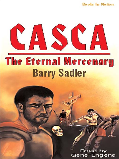 The Eternal Mercenary: Casca Series, Book 1