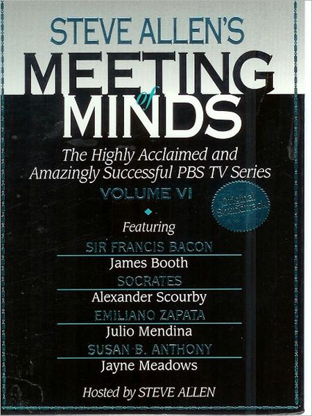 Meeting of Minds, Volume VI