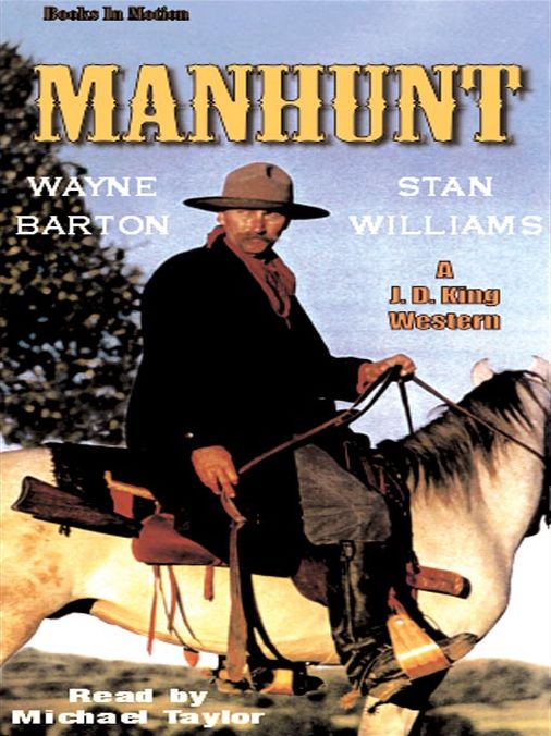 Manhunt: J. D. King Western Series, Book 1