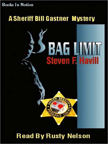 Bag Limit (Undersheriff Bill Gastner Series #8)