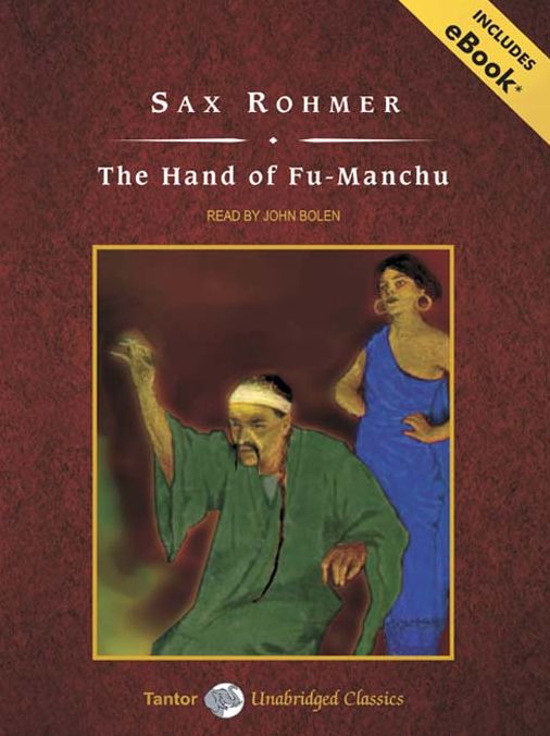 The Hand of Fu-Manchu: Fu-Manchu Series, Book 3