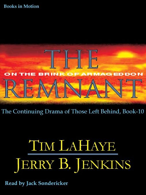 The Remnant: On the Brink of Armageddon (Left Behind Series #10)