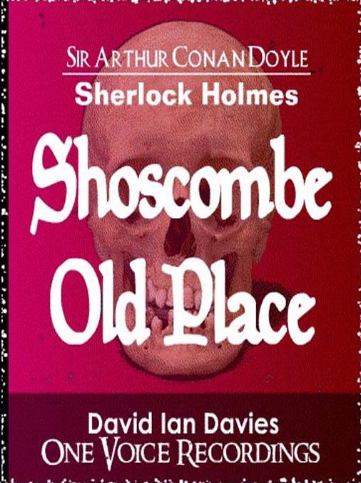 The Adventure of Shoscombe Old Place