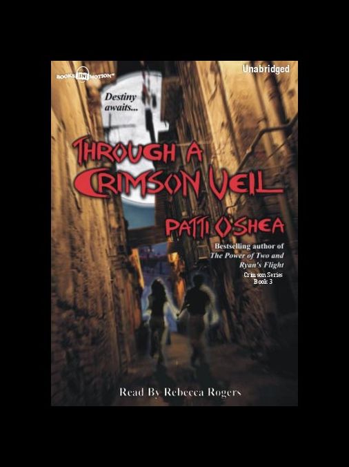 Through a Crimson Veil (Crimson City Series #3)