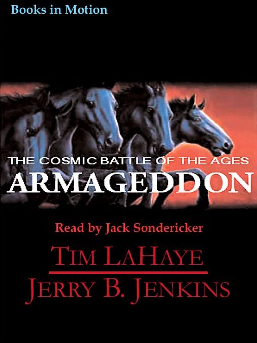 Armageddon: The Cosmic Battle of the Ages (Left Behind Series #11)