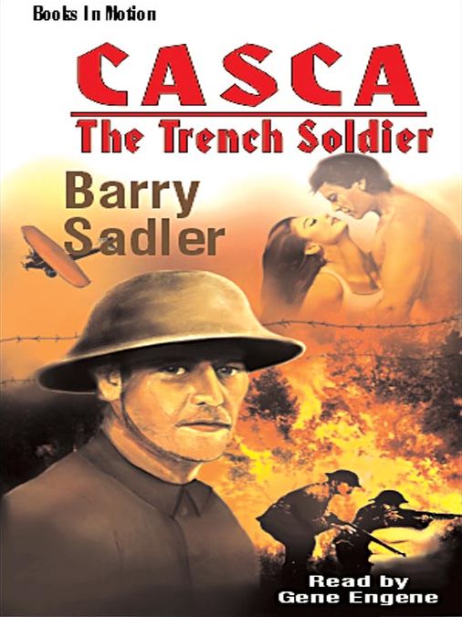 The Trench Soldier: Casca Series, Book 21