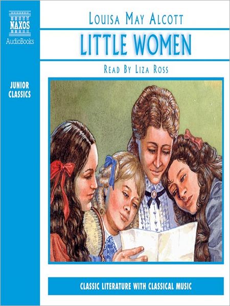 Little Women: Little Women Series, Book 1