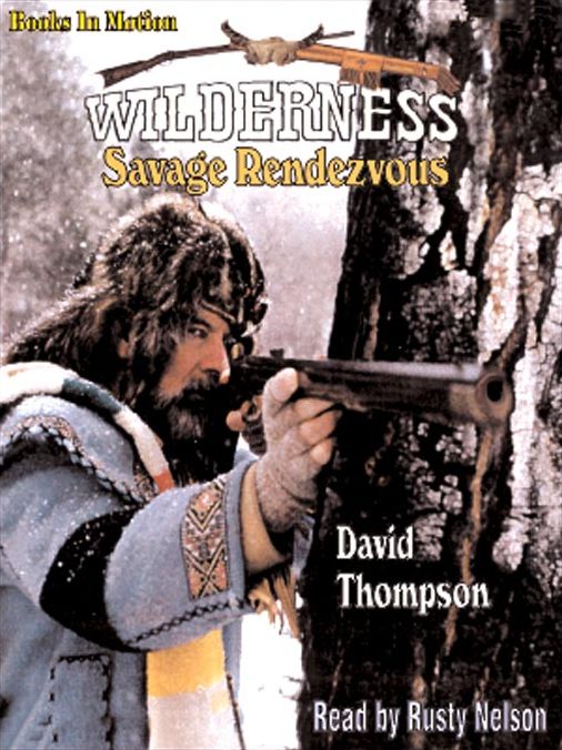 Savage Rendezvous (Wilderness Series #3)