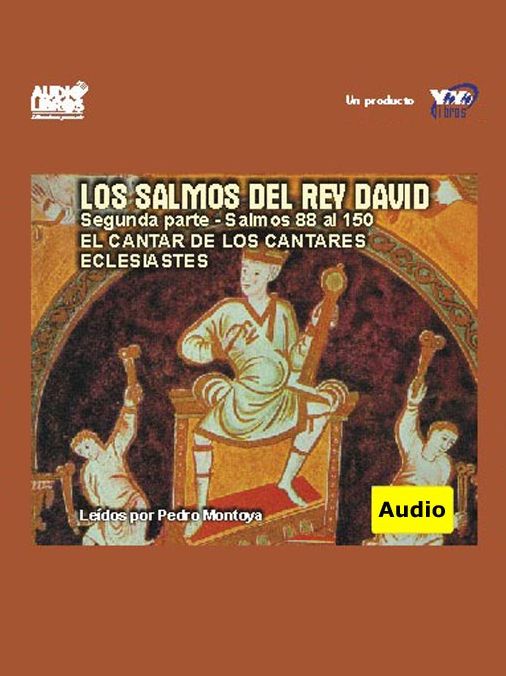 Salmos Del Rey David / Segunda Parte / Salmos 88 Al 150