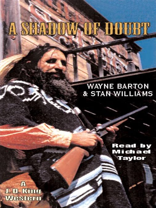 A Shadow of Doubt: J. D. King Western Series, Book 2