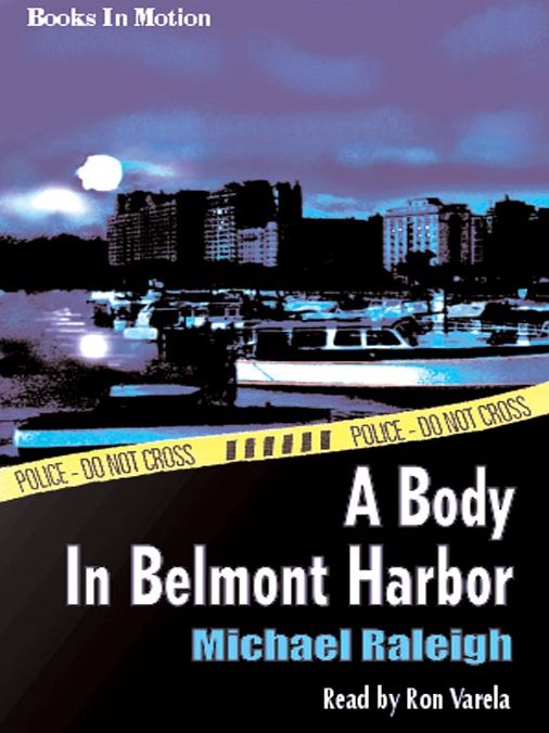 A Body in Belmont Harbor: Paul Whelan Mystery Series, Book 2